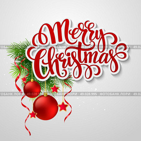 Christmas lettering card with holly and  fir-tree branch. Vector illustration. Christmas lettering card with holly and  fir-tree branch. Vector illustration EPS 10. Стоковая иллюстрация, агентство Ingram Publishing / Фотобанк Лори