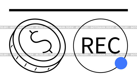 Coin with dollar sign next to a circle labeled REC with blue dot. Ideal for finance, digital media, recording, podcasts, broadcasts, financial services, creative industries. Line metaphor. Coin and Recording Symbol Combined Depicting Financial and Media Themes. Стоковая иллюстрация, агентство Ingram Publishing / Фотобанк Лори