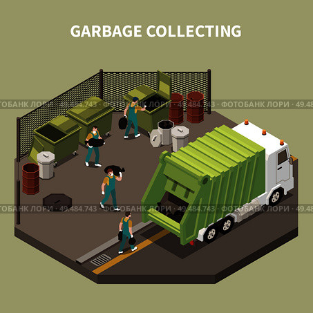 Colored and isometric garbage recycling composition with garbage collecting and workers scavengers vector illustration. Стоковая иллюстрация, агентство Ingram Publishing / Фотобанк Лори