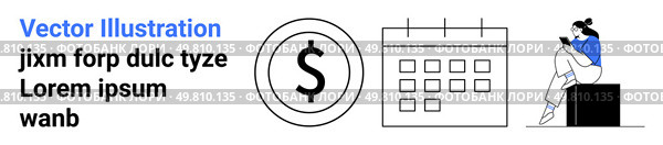 Dollar symbol, calendar, and person using a mobile device. Ideal for financial planning, business strategy, scheduling, modern technology, productivity remote work mobile apps. Landing page. Modern Business Planning with Dollar Symbol, Calendar, and Person Using Mobile Device. Стоковая иллюстрация, агентство Ingram Publishing / Фотобанк Лори