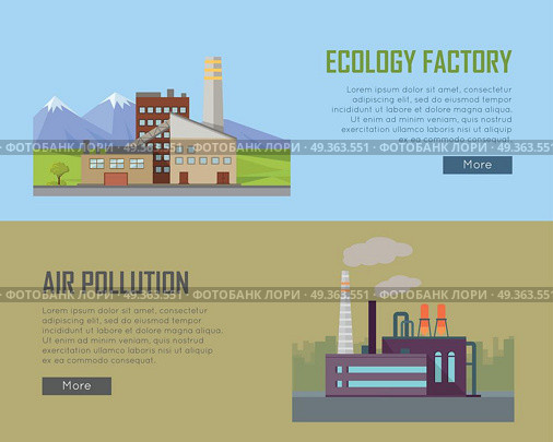 Ecology Factory and Air Pollution Plant Banners.. Ecology factory and air pollution plant banners. Eco factory in clean picturesque place and industrial factory in polluted city with smog, environmental problems. Destroying nature. Vector illustration. Стоковая иллюстрация, агентство Ingram Publishing / Фотобанк Лори
