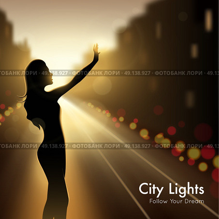 Girl Silhouette In City Lights . Girl silhouette in city lights design concept at night urban background and description follow your dream vector llustration. Стоковая иллюстрация, агентство Ingram Publishing / Фотобанк Лори