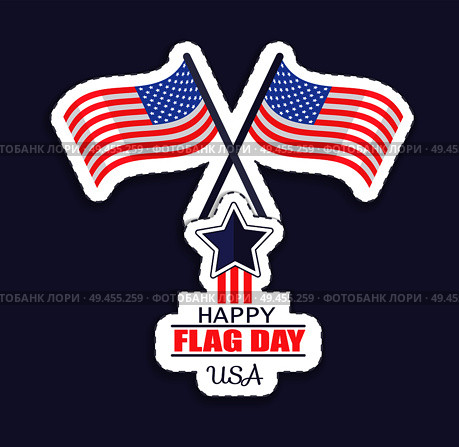 Happy flag day of USA, poster with headline and stripes stars, union symbolic American element vector illustration, isolated on blue background. Happy Flag Day USA Poster Vector Illustration. Стоковая иллюстрация, агентство Ingram Publishing / Фотобанк Лори