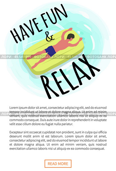 Have fun and relax poster, man suntanning on mattress isolated character on yellow float. Vector guy and inflatable means helping to swim in sea waters. Have Fun and Relax Poster, Man Suntan on Mattress. Стоковая иллюстрация, агентство Ingram Publishing / Фотобанк Лори