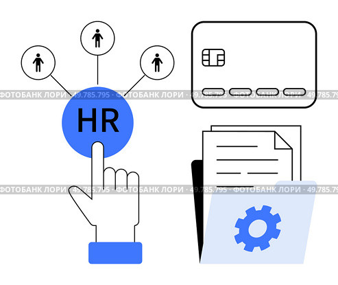 HR icon connected to three people icons, hand pointing at HR, document folder with gear symbol, and payroll card. Ideal for HR, payroll, management, business, digital systems team coordination file. Human Resource Management with Digital File System and Payroll Processing Concept. Стоковая иллюстрация, агентство Ingram Publishing / Фотобанк Лори