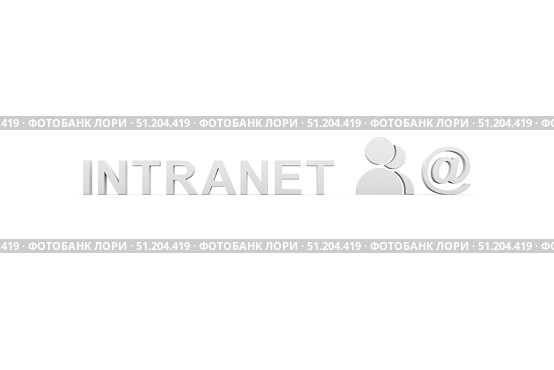 INTRANET concept white background 3d render illustration. Стоковая иллюстрация, иллюстратор Максим Иванов / Фотобанк Лори