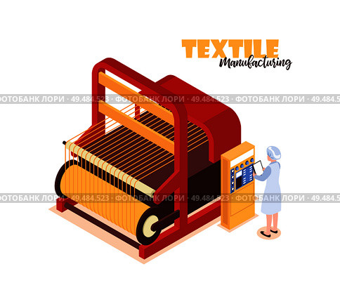Isometric colorful concept with textile factory worker standing near big weaver loom 3d vector illustration. Стоковая иллюстрация, агентство Ingram Publishing / Фотобанк Лори