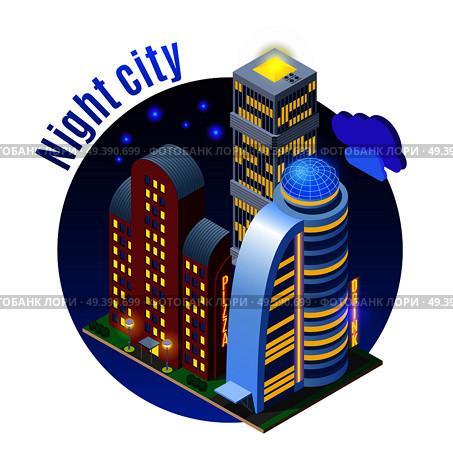 Luminous sky scrapers with modern architecture at night isometric round composition on dark background vector illustration. Sky Scrapers At Night Illustration. Стоковая иллюстрация, агентство Ingram Publishing / Фотобанк Лори