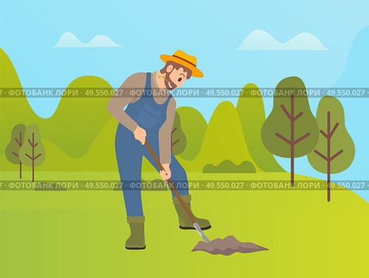 Man using shovel to dig hole for plants vector, farming person working on land. Farming activity of farmer, forest with trees, husbandry in summer. Farming Person Cultivating Soil, Gardening Man. Стоковая иллюстрация, агентство Ingram Publishing / Фотобанк Лори