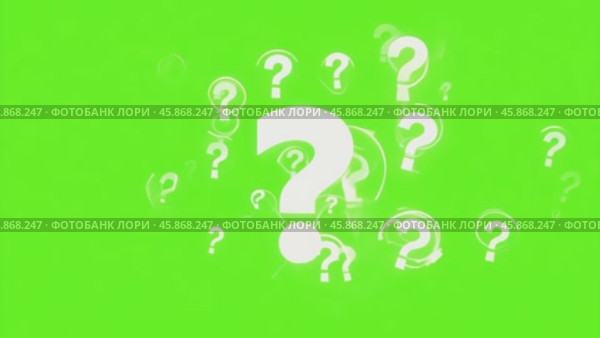Questions Marks Animated on Green Screen. White Question Mark icons isolated on green background. Cartoon animation. Visual Concept of What When Where Why and how. Signs on Chroma key backdrop. Стоковое AI-видео, аниматор Марина Демидюк / Фотобанк Лори