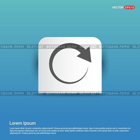 Reload Icon - Blue Sticker button. Стоковая иллюстрация, агентство Ingram Publishing / Фотобанк Лори