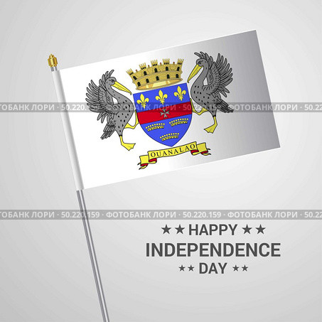Saint Barthelemy Independence day typographic design with flag vector. Стоковая иллюстрация, агентство Ingram Publishing / Фотобанк Лори