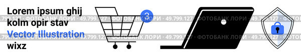 Shopping cart with purchase notification, laptop, security shield with padlock. Ideal for e-commerce, online shopping, security, technology, digital transactions, internet safety, web stores. Landing. E-commerce Icons Shopping Cart, Laptop, Security Shield for Online Shopping and Safety. Стоковая иллюстрация, агентство Ingram Publishing / Фотобанк Лори