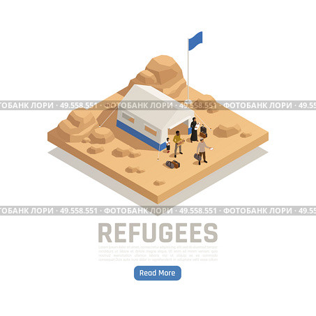 Stateless refugees asylum isometric poster with tent of reception camp and human characters vector illustration. Стоковая иллюстрация, агентство Ingram Publishing / Фотобанк Лори