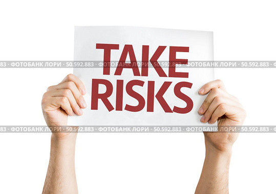 Take Risks card isolated on white background. Take,Risks,Card,Isolated,On,White,Background. Стоковое фото, агентство Ingram Publishing / Фотобанк Лори