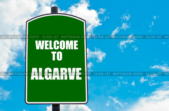 Welcome to ALGARVE. Стоковое фото, фотограф Constantin Stanciu / PantherMedia / Фотобанк Лори