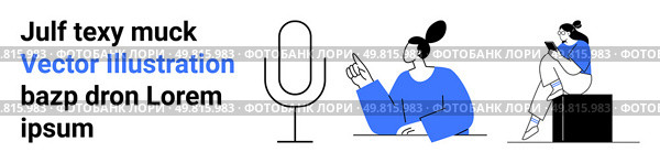 Woman pointing at a large microphone, another woman sitting on a box using a smartphone. Ideal for podcasts, communication, technology, content creation, social media, digital media, modern. Woman with Microphone Pointing, Another Woman on Box with Smartphone in Blue and Black Design. Стоковая иллюстрация, агентство Ingram Publishing / Фотобанк Лори