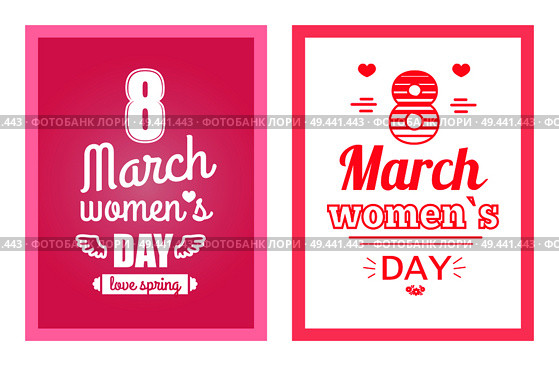 Womens day 8 March inscription on posters set, greeting card design dedicated to International holiday for girls vector illustration text in frame. Womens Day 8 March Inscription on Posters Set. Стоковая иллюстрация, агентство Ingram Publishing / Фотобанк Лори